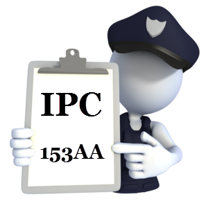 Indian Penal Code IPC-153AA