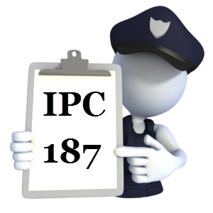 IPC 187 Indian Penal Code IPC-187