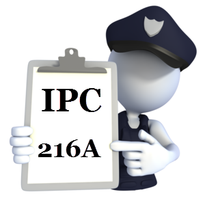 Indian Penal Code IPC-216A