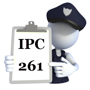 IPC 261 Indian Penal Code IPC-261