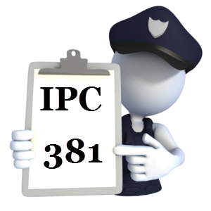 Indian Penal Code IPC-381